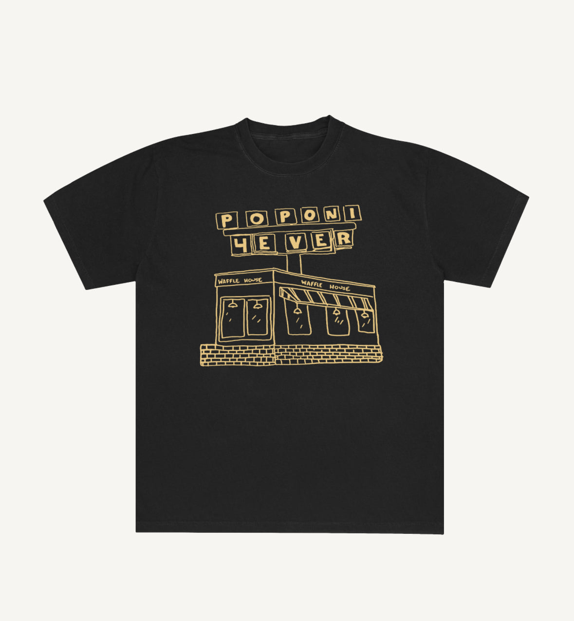 Poponi Forever (Waffle House Black)