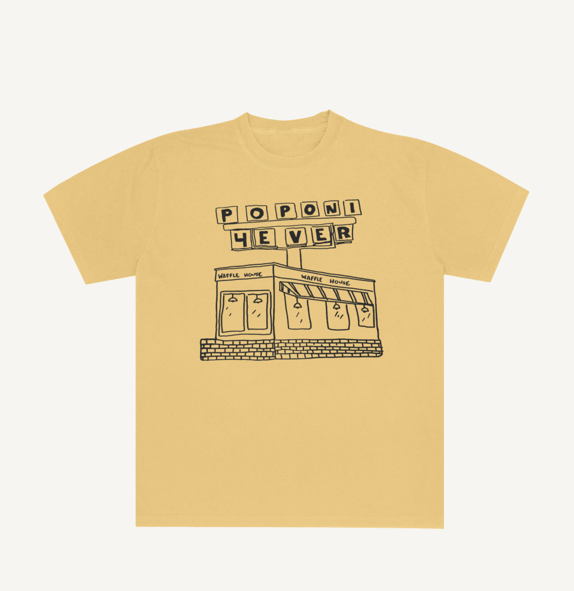 Poponi Forever (Waffle House)